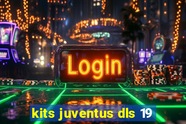 kits juventus dls 19