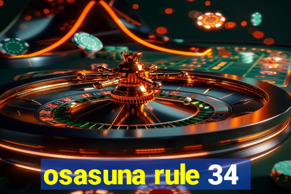 osasuna rule 34