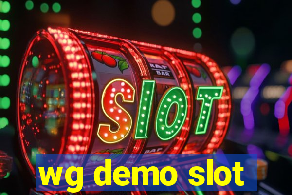 wg demo slot