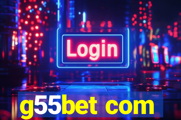 g55bet com