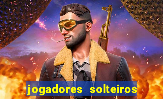jogadores solteiros do flamengo