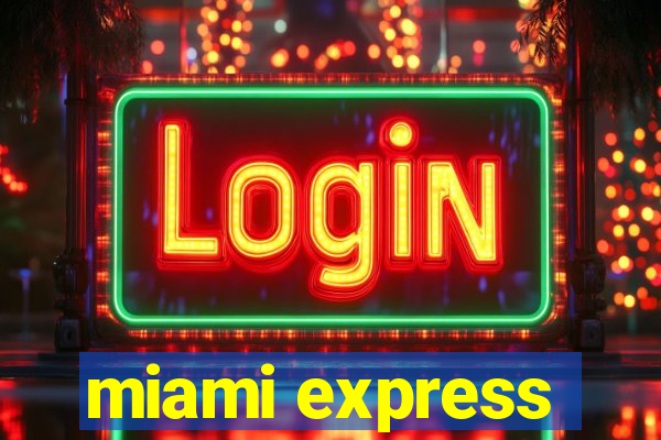 miami express