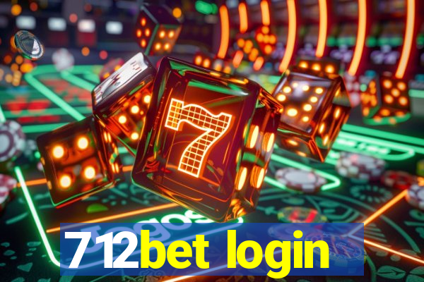 712bet login