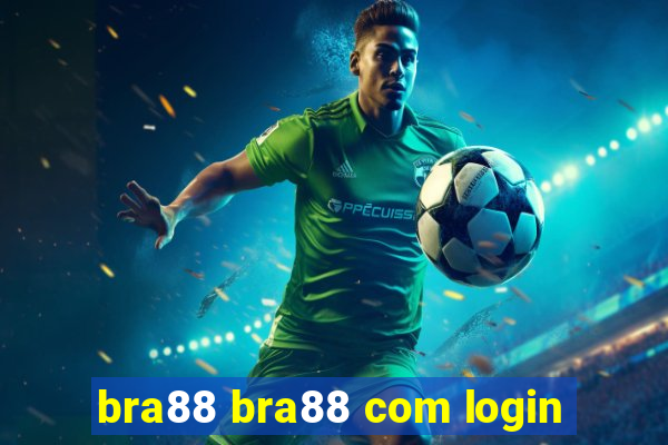 bra88 bra88 com login