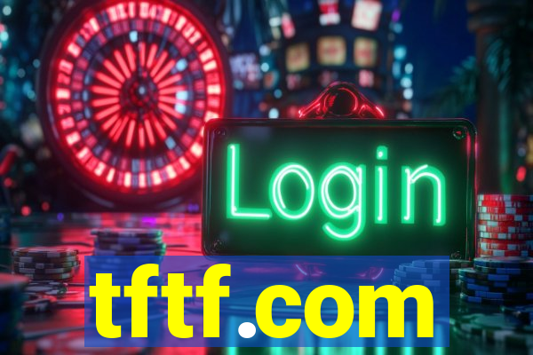 tftf.com