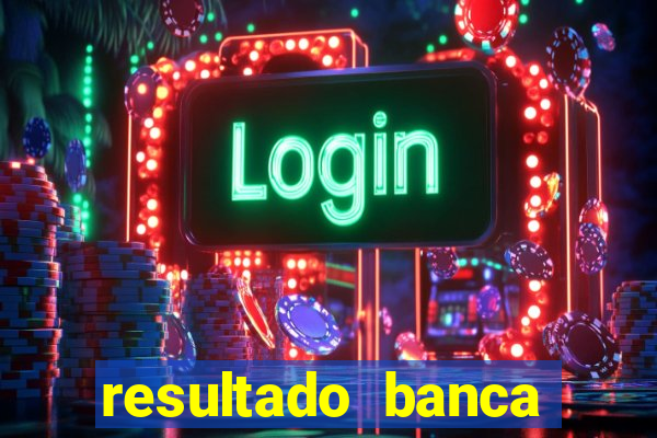resultado banca caminho da sorte