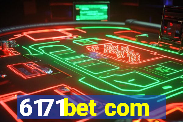 6171bet com