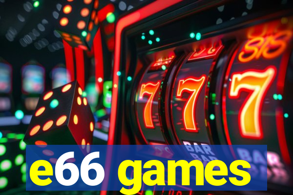 e66 games