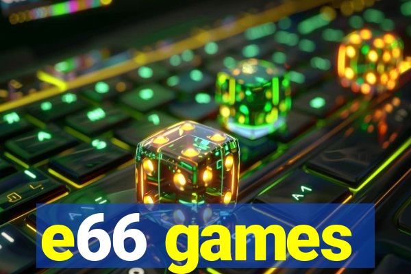 e66 games