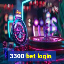 3300 bet login