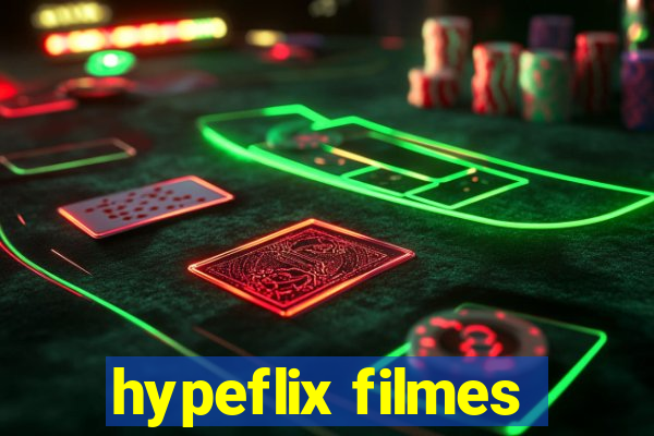 hypeflix filmes