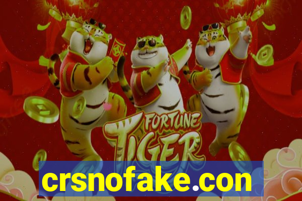 crsnofake.con