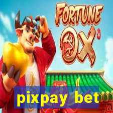 pixpay bet