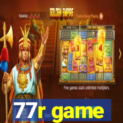 77r game
