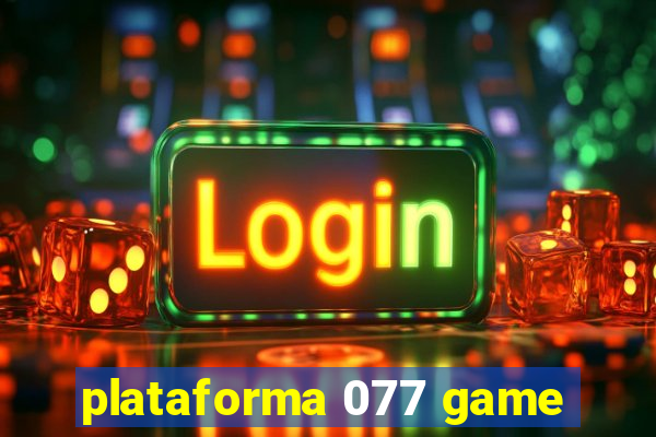 plataforma 077 game