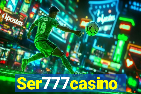 Ser777casino