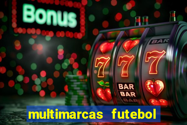 multimarcas futebol ao vivo
