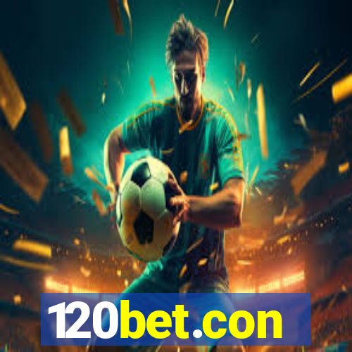 120bet.con