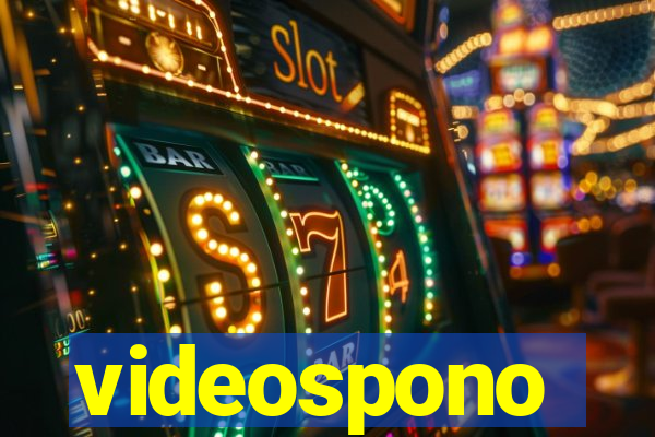 videospono