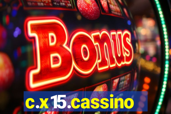 c.x15.cassino