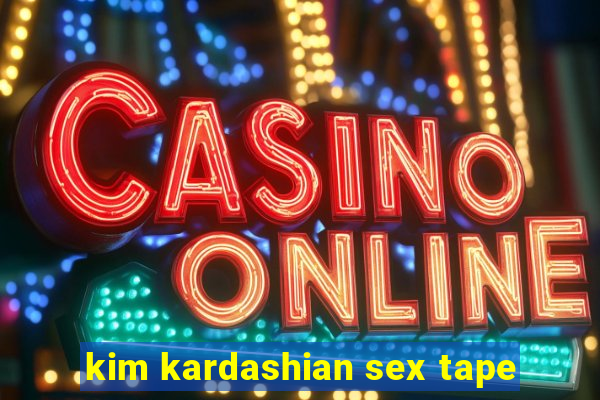kim kardashian sex tape