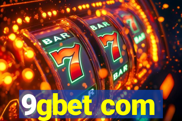 9gbet com