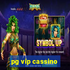 pg vip cassino