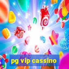 pg vip cassino