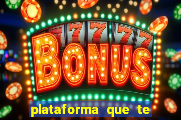 plataforma que te paga para jogar