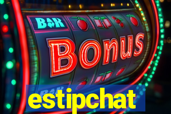 estipchat