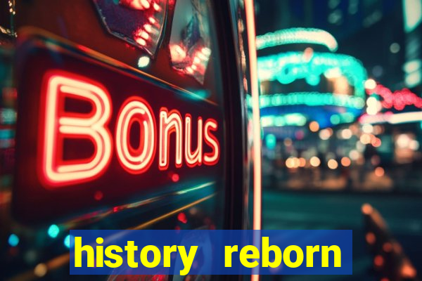 history reborn remover carta