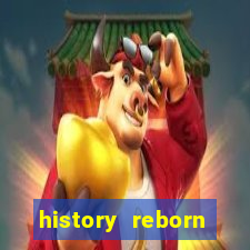 history reborn remover carta