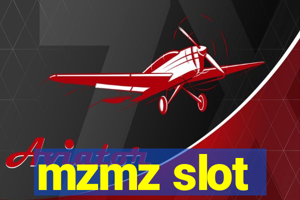 mzmz slot