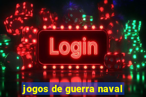 jogos de guerra naval