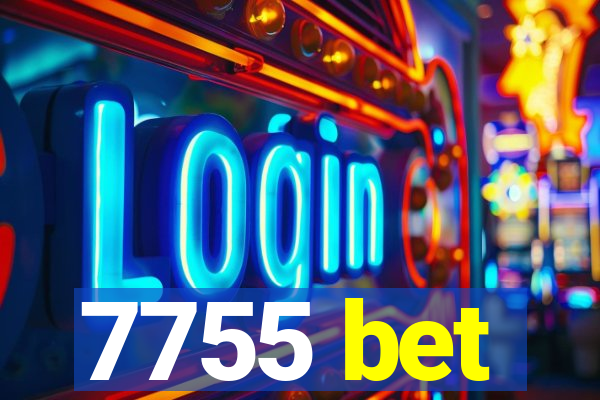 7755 bet