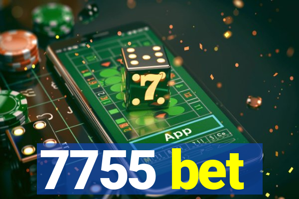 7755 bet