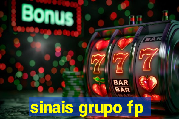 sinais grupo fp