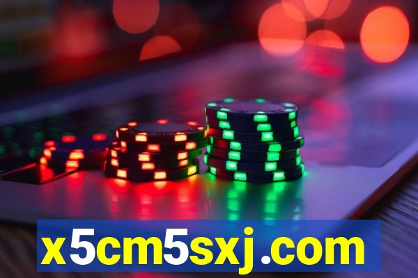x5cm5sxj.com