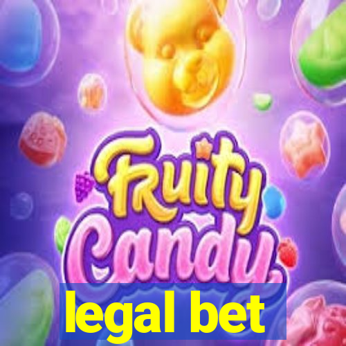 legal bet