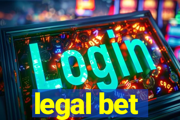 legal bet