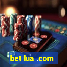 bet lua .com