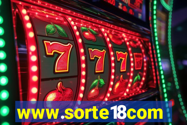 www.sorte18com