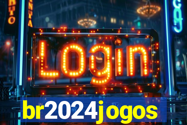 br2024jogos