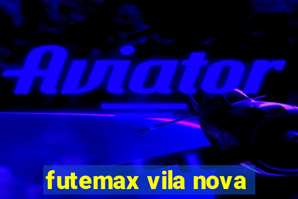 futemax vila nova
