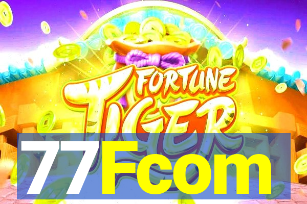 77Fcom