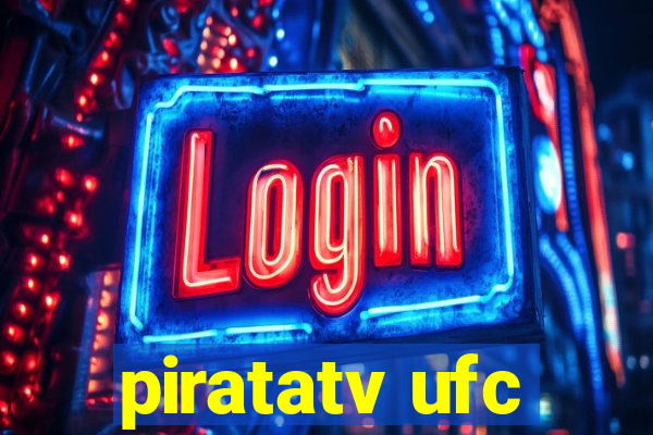 piratatv ufc