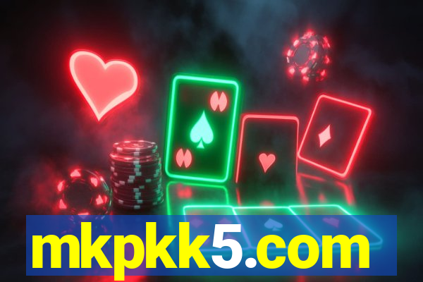 mkpkk5.com