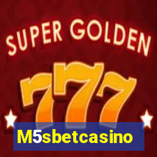 M5sbetcasino