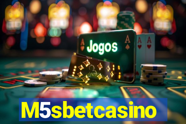 M5sbetcasino