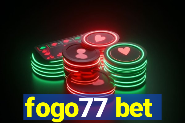 fogo77 bet